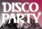 Disco Party @Hope & Sesame