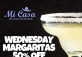 Wednesday Margaritas 50% OFF