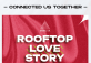 Rooftop Love Story