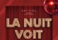 La Nuit Voit Rouge Party
