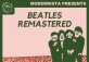 BEATLES REMASTERED: TRIBUTE NIGHT