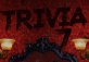 Trivia 7