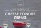 Cheese Fondue @ Zarah every night after 6pm