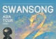 Swansong Asia Tour